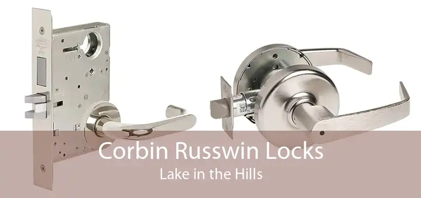 Corbin Russwin Locks Lake in the Hills
