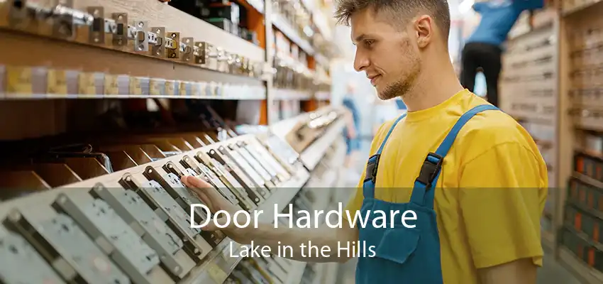 Door Hardware Lake in the Hills