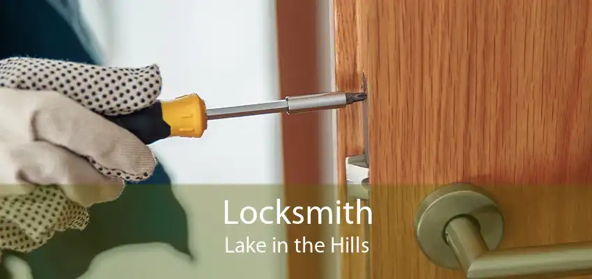 Locksmith Lake in the Hills